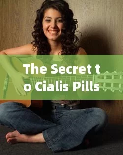 The Secret to Cialis Pills: Unlock Your Potential!Title: Cialis Black: The Revolutionary Solution for Mens Health Issues?