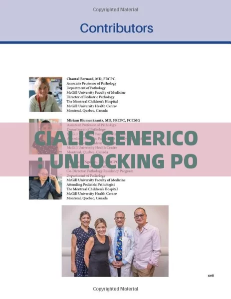 CIALIS GENERICO: UNLOCKING POTENTIALTitle: Understanding the Impact of Cialis Generico on Modern Healthcare