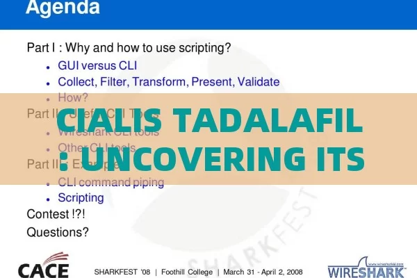 CIALIS TADALAFIL: UNCOVERING ITS POTENTIAL, Cialis Tadalafil: A Comprehensive Guide