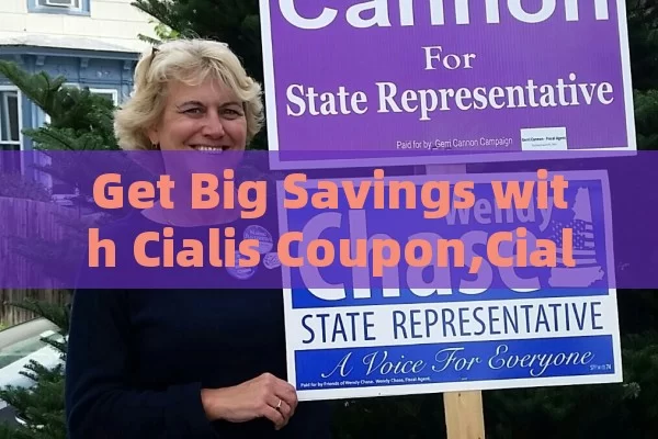 Get Big Savings with Cialis Coupon,Cialis Coupon: Save Big on Your Prescription