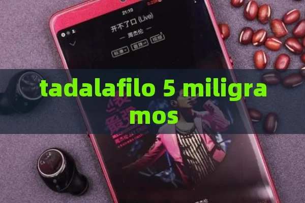 Tadalafil 5 milligrams