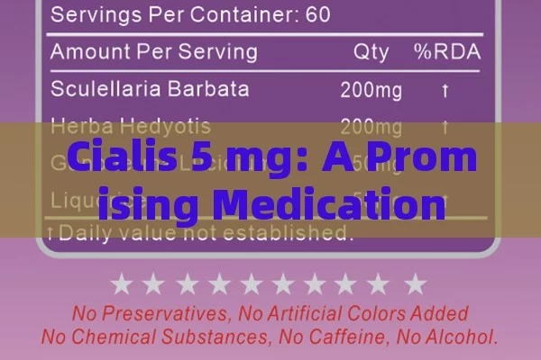 Cialis 5 mg: A Promising Medication