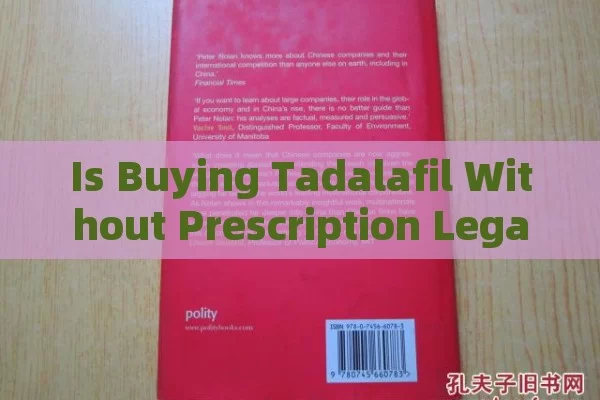 Is Buying Tadalafil Without Prescription Legal in Spain?